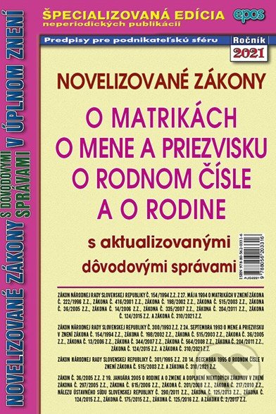 Novelizované zákony o matrikách, o mene a priezvisku, o rodnom čísle a o rodine - kniha z kategorie Právo