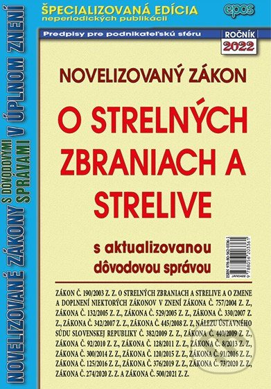 Novelizovaný zákon o strelných zbraniach a strelive - kniha z kategorie Pracovní právo