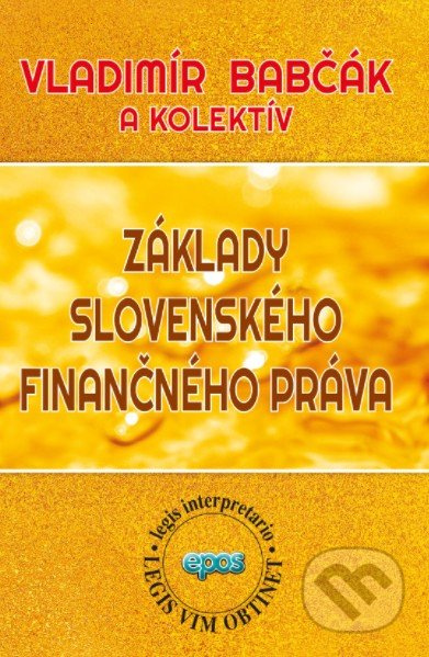 Základy slovenského finančného práva - Vladimír Babčák - kniha z kategorie Finance