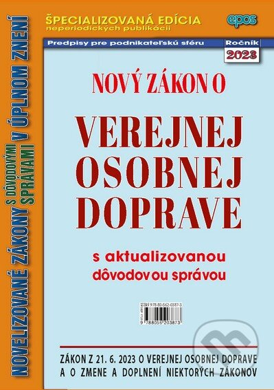 Nový Zákon o verejnej osobnej doprave - kniha z kategorie Veřejná správa a sociální zabezpečení