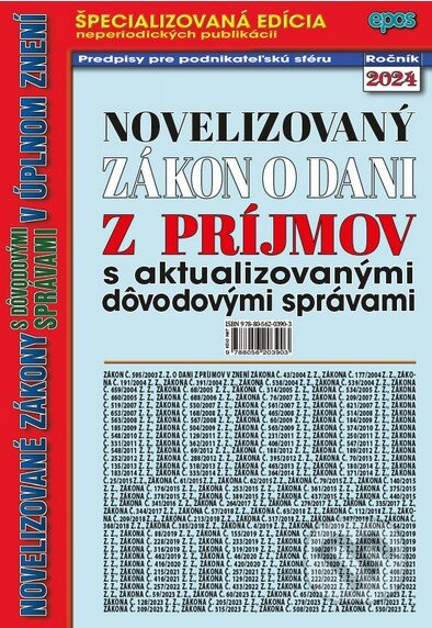 Novelizovaný zákon o dani z príjmov (s aktualizovanými dôvodovými správami v úplnom znení.) - kniha z kategorie Účetnictví a daně