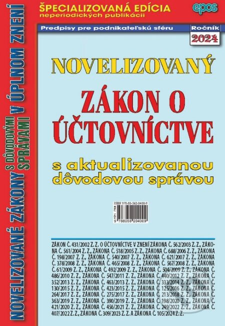 Novelizovaný zákon o účtovníctve (s aktualizovanými dôvodovými správami v úplnom znení) - kniha z kategorie Daně