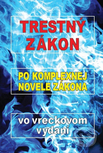 Trestný zákon (po komplexnej novele vo vreckovom vydaní) - kniha z kategorie Trestní právo
