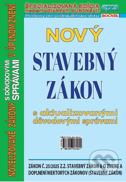 Nový Stavebný zákon (s aktualizovanou dôvodovou správou,) - kniha z kategorie Správní právo