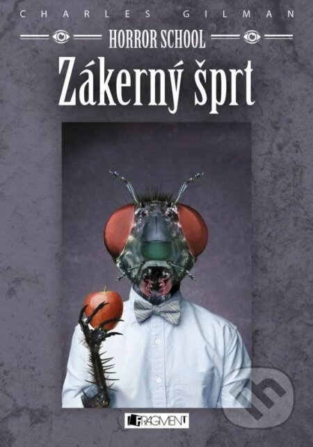 Horror School: Zákerný šprt - Charles Gilman - kniha z kategorie Beletrie pro děti