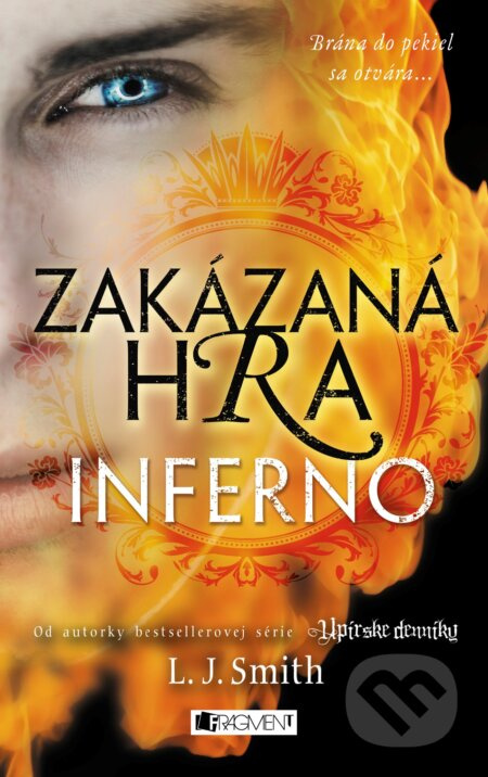 Zakázaná Hra: Inferno - L.J. Smith - kniha z kategorie Beletrie pro děti