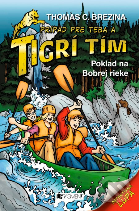 Poklad na Bobrej rieke (Prípad pre teba a Tigrí tím) - kniha z kategorie Detektivky