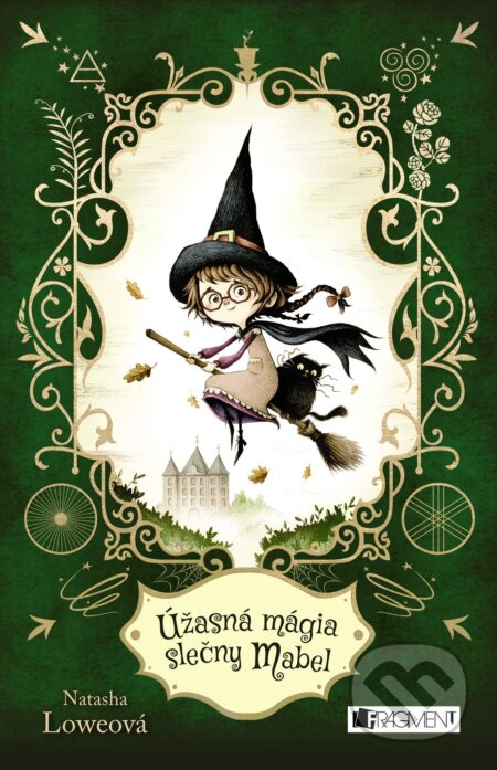 Úžasná mágia slečny Mabel - Natasha Lowe - kniha z kategorie Fantasy