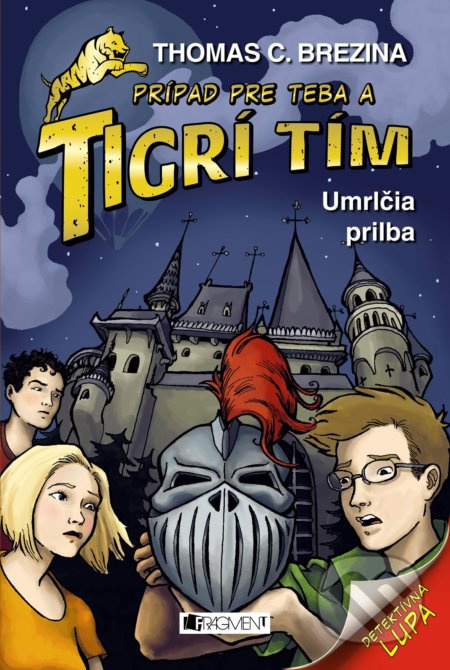 Umrlčia prilba (Prípad pre Teba a Tigrí tím) - Thomas C. Brezina - kniha z kategorie Beletrie pro děti