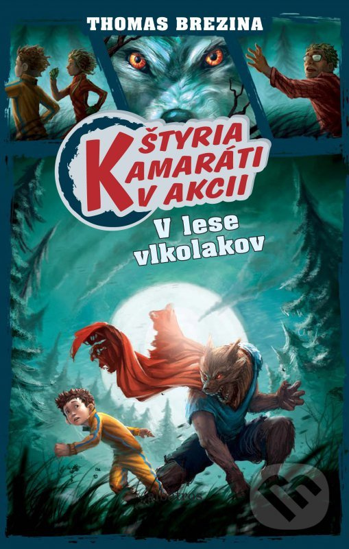 V lese vlkolakov - Thomas C. Brezina - kniha z kategorie Detektivky