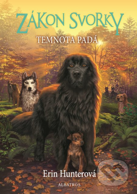 Zákon svorky 3: Temnota padá - Erin Hunter - kniha z kategorie Pro děti