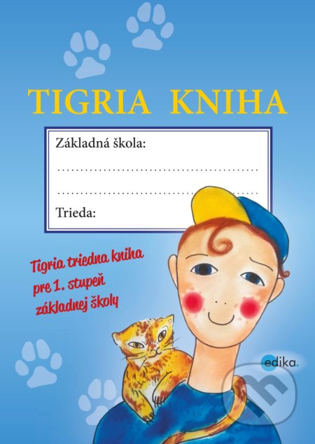 Tigria kniha (Tigria triedna kniha pre 1. stupeň základnej školy) - kniha z kategorie Pedagogika