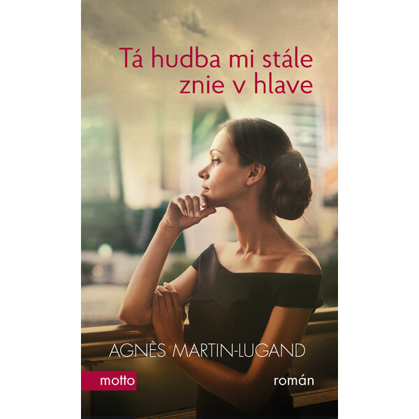 Tá hudba mi stále znie v hlave