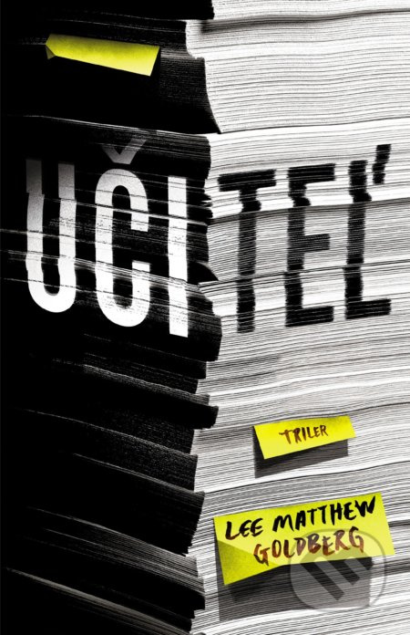 Učiteľ - Lee Matthew Goldberg - kniha z kategorie Thrillery