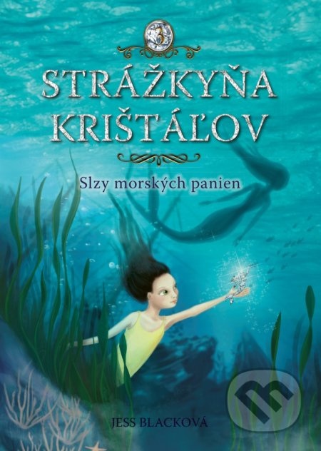 Strážkyňa krištáľov: Slzy morských panien - Jess Black - kniha z kategorie Sci-fi, fantasy a komiksy