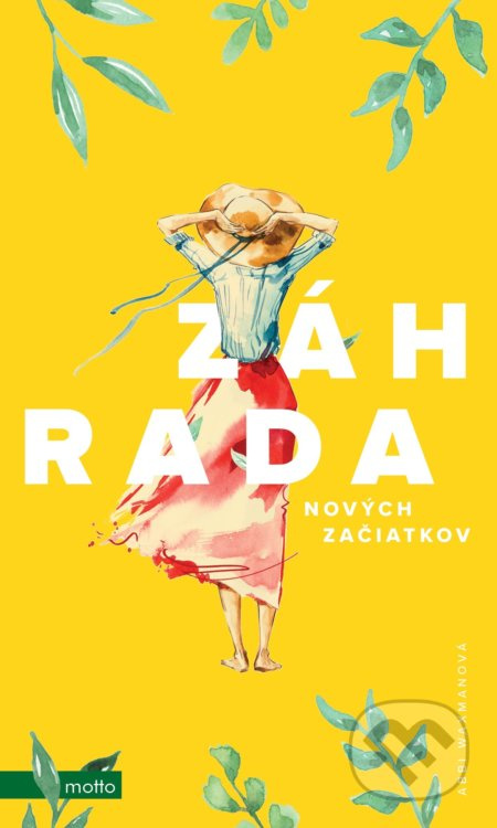 Záhrada nových začiatkov - Abbi Waxman - kniha z kategorie Společenská beletrie
