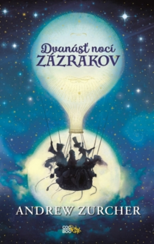 Dvanásť nocí zázrakov - Andrew Zurcher - kniha z kategorie Beletrie pro děti