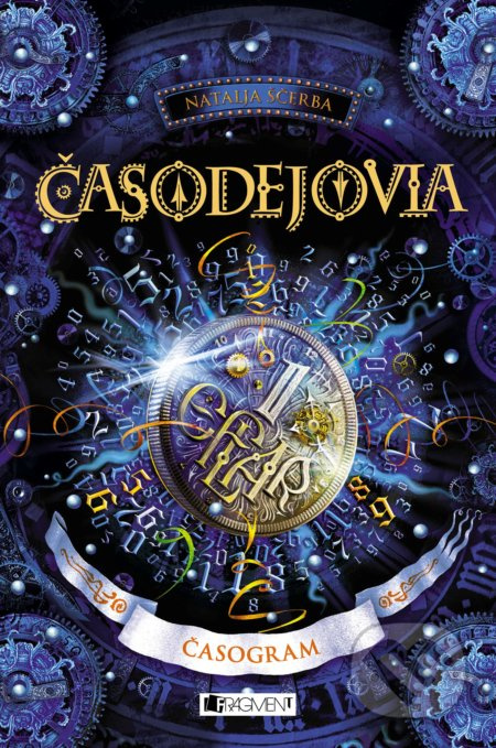 Časodejovia: Časogram - Natalja Ščerba - kniha z kategorie Fantasy