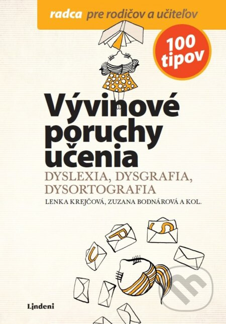 Vývinové poruchy učenia (Dyslexia, dysgrafia, dysortografia) - kniha z kategorie Speciální pedagogika