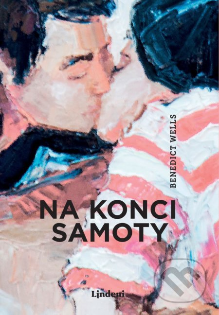 Na konci samoty - Benedict Wells - kniha z kategorie Společenská beletrie