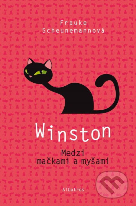Winston: Medzi mačkami a myšami - Frauke Scheunemann - kniha z kategorie Beletrie pro děti