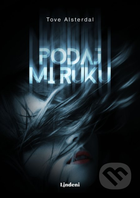 Podaj mi ruku - Tove Alsterdal - kniha z kategorie Detektivky