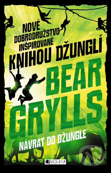 Návrat do džungle (Nové dobrodružstvo inšpirované Knihou džunglí) - kniha z kategorie Beletrie pro děti