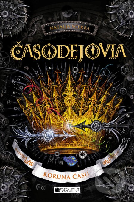 Časodejovia: Koruna času - Natalja Ščerba - kniha z kategorie Sci-fi, fantasy a komiksy