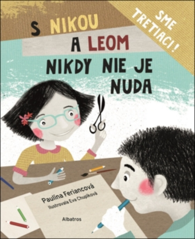 S Nikou a Leom nikdy nie je nuda -  Eva Chupíková