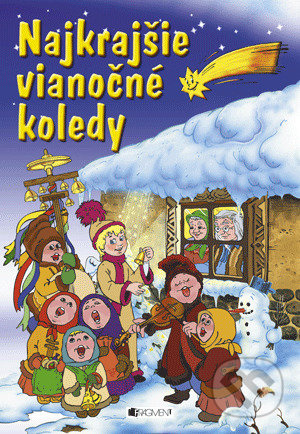 Najkrajšie vianočné koledy - kniha z kategorie Pro děti
