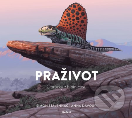 Praživot (Obrázky z hlbín času) - Anna Davour, Simon Stålenhag - kniha z kategorie Historie