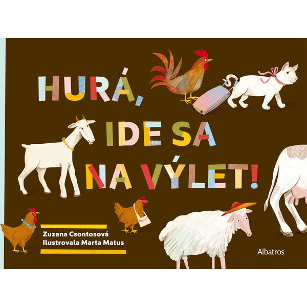 Hurá, ide sa na výlet!