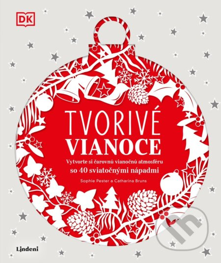 Tvorivé Vianoce (Vytvorte si čarovnú vianočnú atmosféru so 40 sviatočnými nápadmi) - kniha z kategorie Ruční práce
