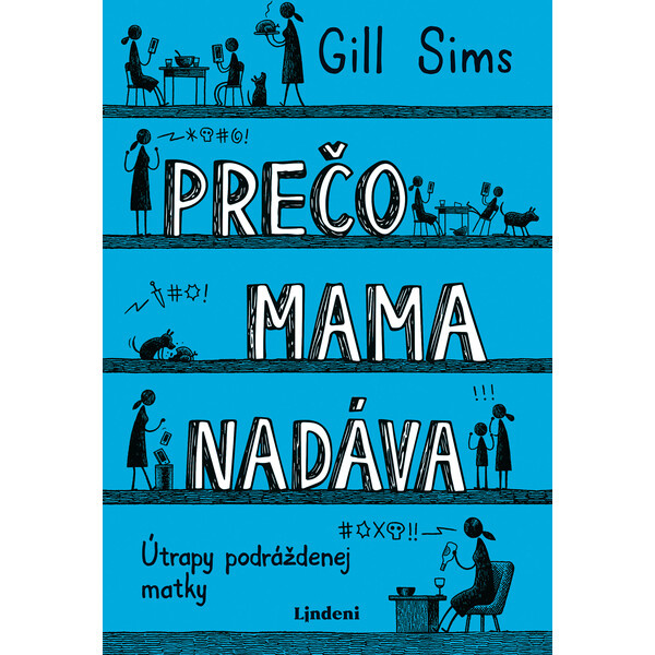 Prečo mama nadáva
