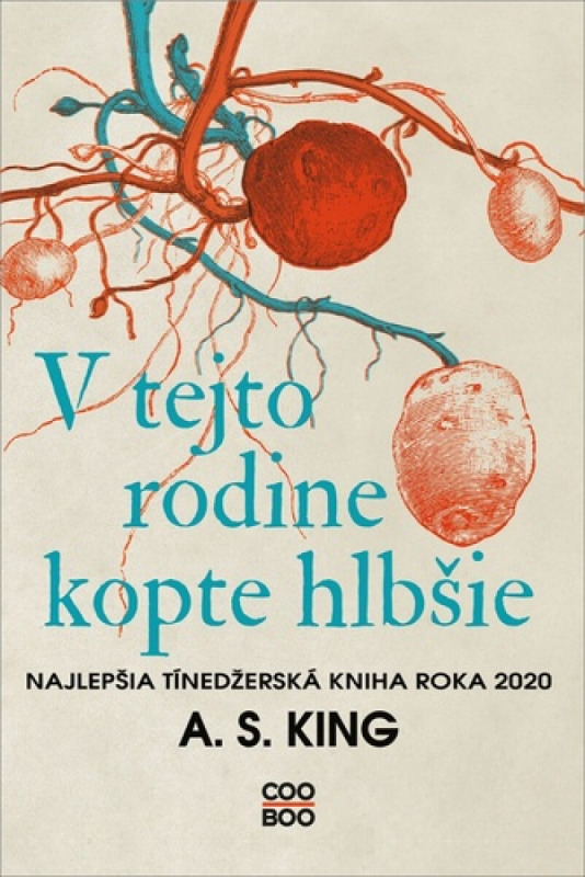 V tejto rodine kopte hlbšie - A.S. King - kniha z kategorie Pro děti