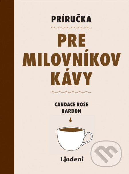 Príručka pre milovníkov kávy