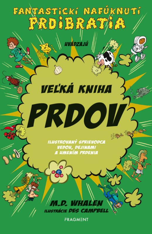 Veľká kniha prdov -  M. D. Whalen