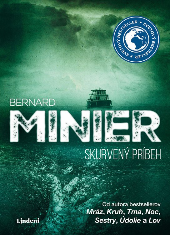 Skurvený príbeh -  Bernard Minier