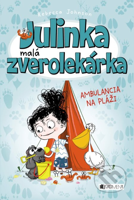 Julinka – malá zverolekárka: Ambulancia na pláži - Rebecca Johnson - kniha z kategorie Beletrie pro děti