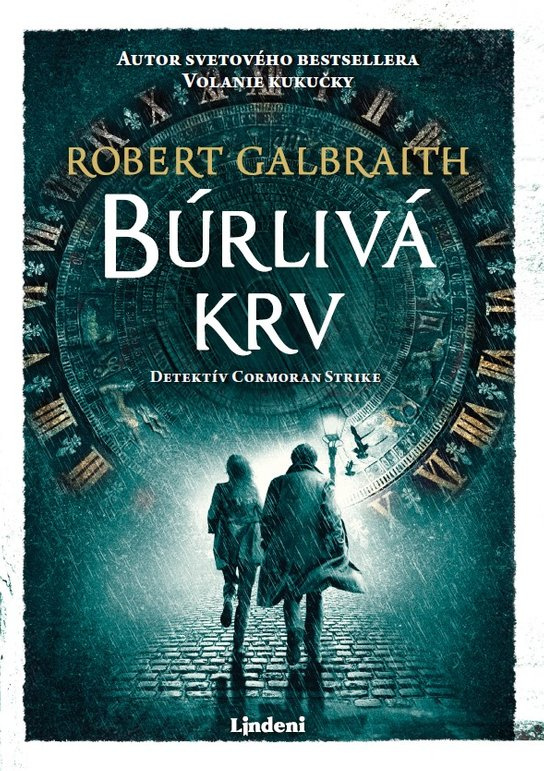 Búrlivá krv -  Robert Galbraith (pseudonym J. K. Rowlingové)