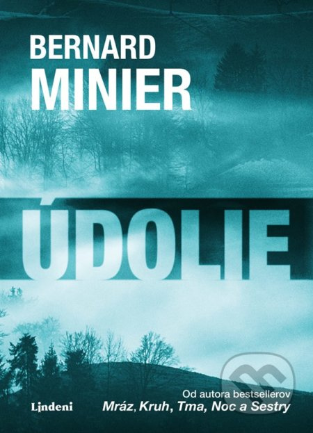 Údolie - Bernard Minier - kniha z kategorie Detektivky, thrillery a horory