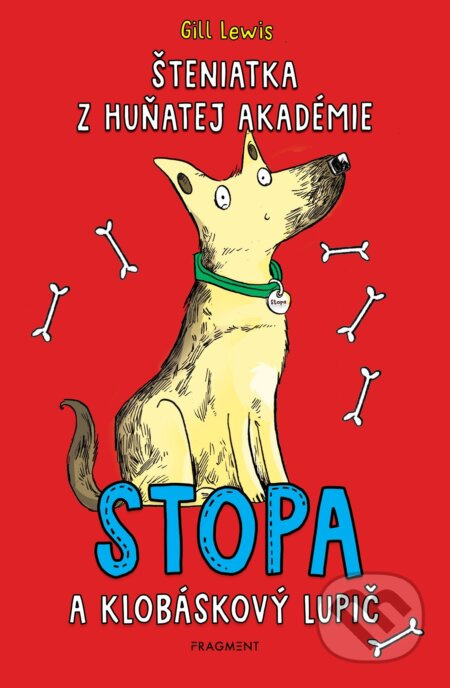 Šteniatka z Huňatej akadémie 1 - Stopa a klobáskový lupič