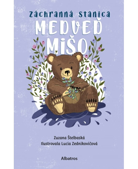 Záchranná stanica: Medveď Mišo