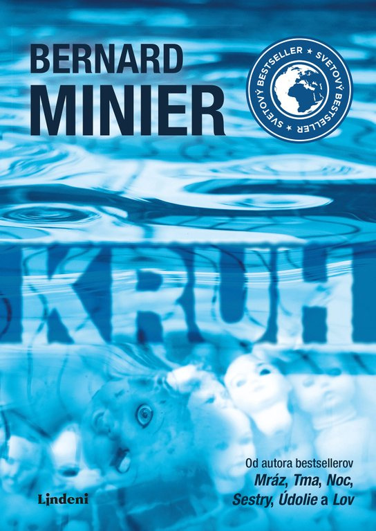 Kruh -  Bernard Minier