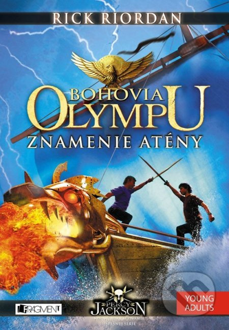 Bohovia Olympu: Znamenie Atény - Rick Riordan - kniha z kategorie Beletrie pro děti