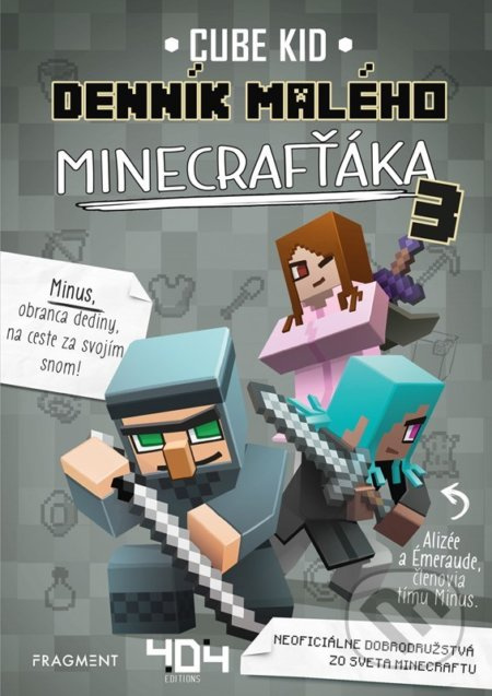 Denník malého Minecrafťáka 3 - Cube Kid - kniha z kategorie Beletrie pro děti