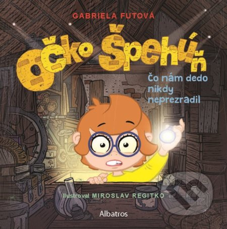 Očko špehúň 2 Čo nám dedo nikdy neprezradil