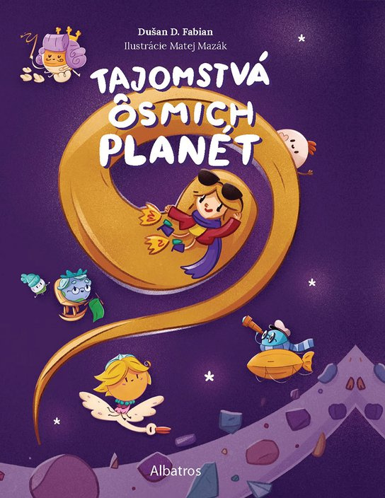 Tajomstvá ôsmich planét -  Dušan D. Fabian