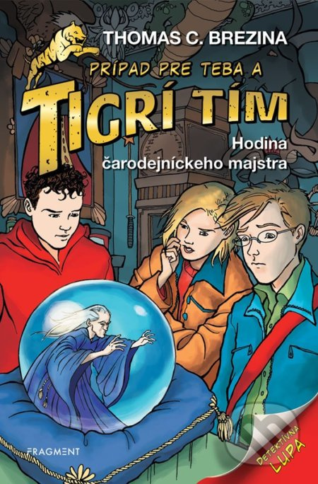 Hodina čarodejníckeho majstra (Prípad pre teba a Tigrí tím) - kniha z kategorie Detektivky