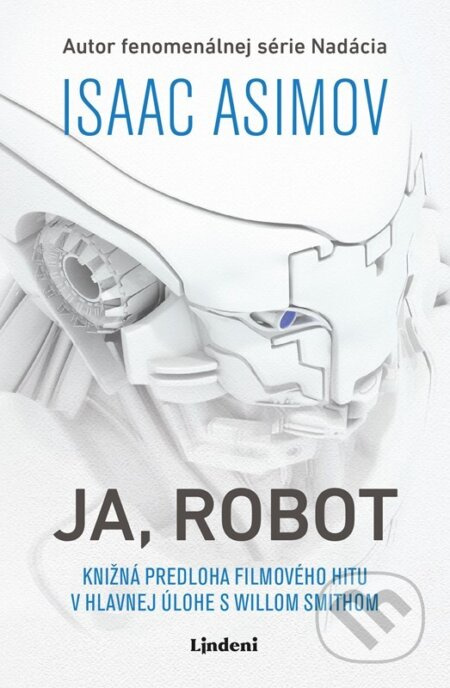 Ja, Robot (Knižná predloha filmového hitu v hlavnej úlohe s Willom Smithom) - kniha z kategorie Sci-fi